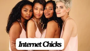 internet chicks