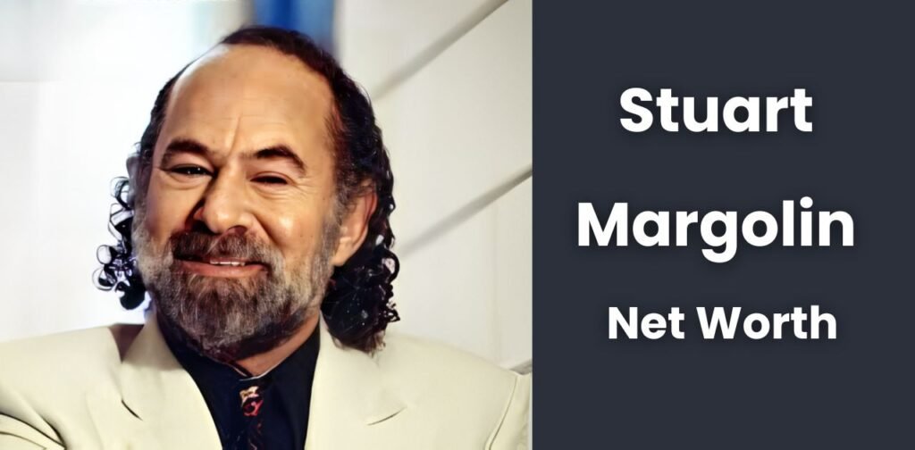 stuart margolin net worth