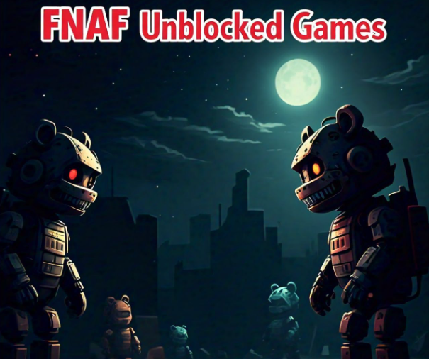 FNAF Unblocked Games